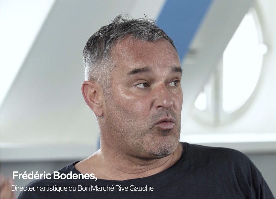 Frédéric Bodenes Artistic Director at Le Bon Marché Rive Gauche Frédéric Bodenes, Artistic Director of Le Bon Marché Rive Gauche, filmed for the oral testimony project preserving 170 years of the iconic Parisian department store